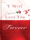 I Will Love You Forever (eBook)